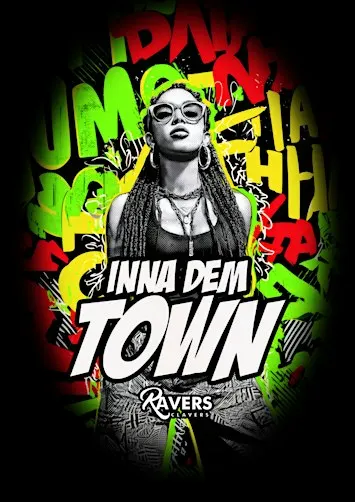 Inna Dem Town