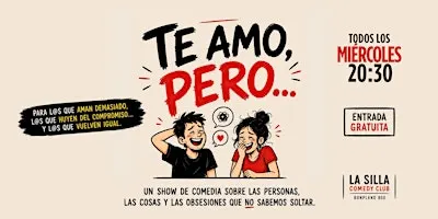 TE AMO PERO... | STAND UP