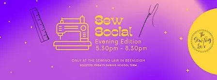 Sew Social - Evening Edition