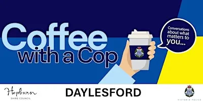 Coffee with a Cop (Daylesford)