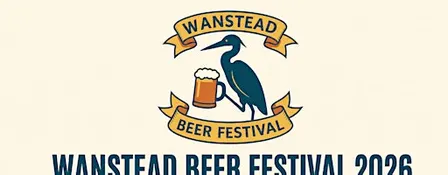 Wanstead BEER FESTIVAL 2026