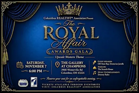 The Columbus REALTIST Association Presents: The Royal Affair - Awards Gala
