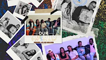 Our World 2 Episode Premiere