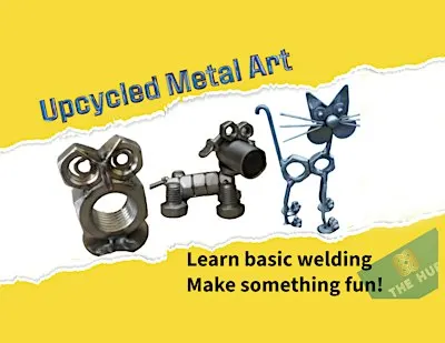 Rescued Metal Art - Beginner friendly welding and metal arts
