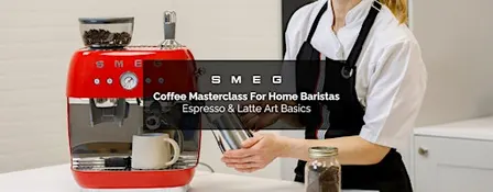 Coffee Masterclass | Home Barista Workshop with Espresso & Latte Art