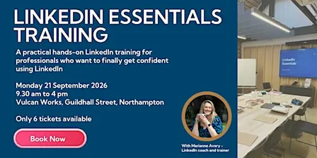 LinkedIn Essentials Training (Northampton) - 21st of September 2026