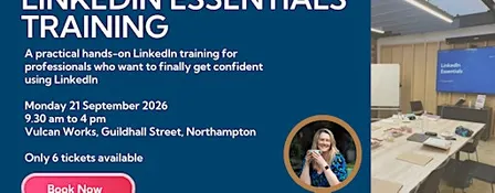 LinkedIn Essentials Training (Northampton) - 21st of September 2026