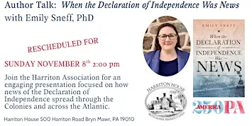 RESCHEDULED "When the Declaration of Independence Was News" 11/8/26