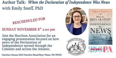 RESCHEDULED "When the Declaration of Independence Was News" 11/8/26