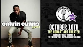 CALVIN EVANS (Hart of the City with Kevin Hart, Shameless, Bring the Funny)