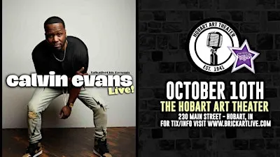 CALVIN EVANS (Hart of the City with Kevin Hart, Shameless, Bring the Funny)