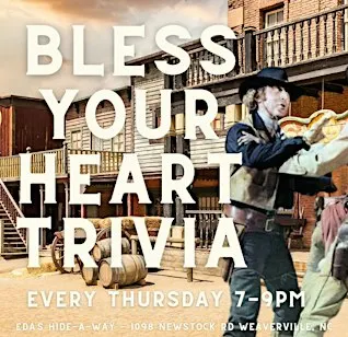Bless Your Heart Trivia at Eda's Hide-A-Way