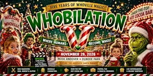WHOBILATION V - Five Years of Whoville Magic
