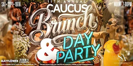 CBC 11TH ANNUAL CAUCUS BRUNCH & DAY PARTY - BOURBON, BRIMS & BEARDS EDITION