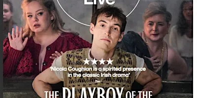 NT Live: The Playboy of the Western World  Downtown Movies
