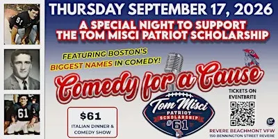 A Night Of Laughs To Benefity The Tom Misci Patriot Scholarship
