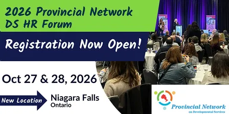 Provincial Network on Developmental Services 2026  HR Forum