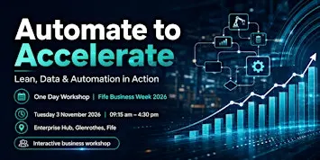 Automate to Accelerate: Lean, Data & Automation in Action