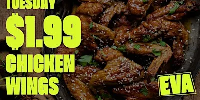 WING IT TUESDAY AT EVA!