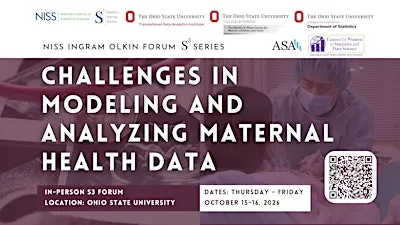 S3 Ingram Olkin Forum: Challenges in Modeling and Analyzing Maternal Health