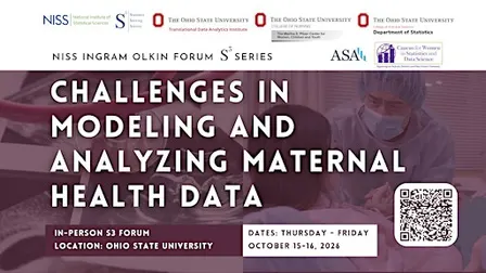 S3 Ingram Olkin Forum: Challenges in Modeling and Analyzing Maternal Health