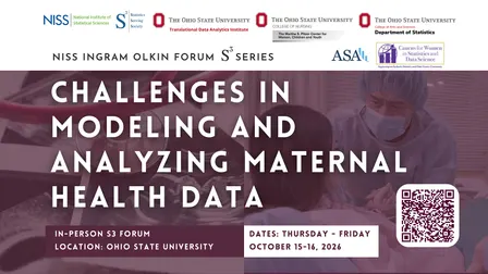 S3 Ingram Olkin Forum: Challenges in Modeling and Analyzing Maternal Health