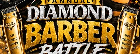 DIAMOND ANNUAL BARBER BATTLE