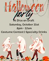 Halloween Party at Dice on Draft