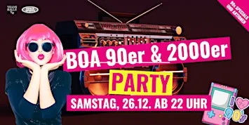 Boa 90er & 2000er Party