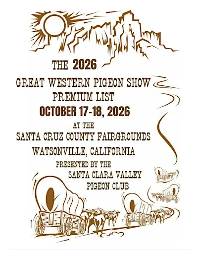 Great Western Pigeon Show by the Santa Clara Valley Pigeon Club