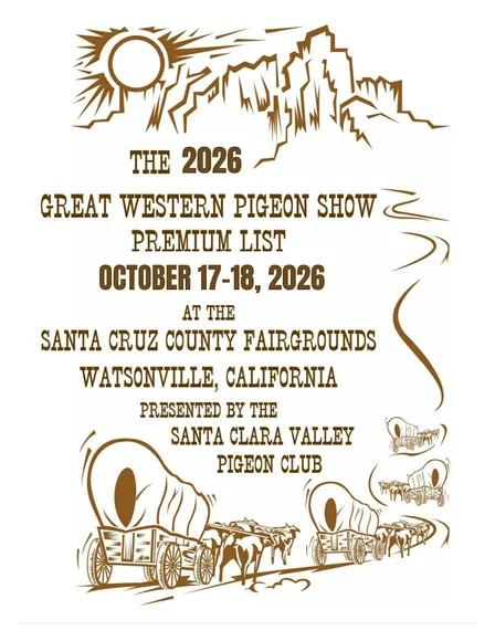 Great Western Pigeon Show by the Santa Clara Valley Pigeon Club