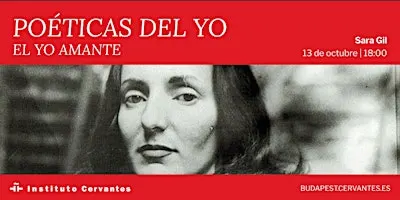 Poéticas del yo | El yo amante