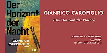 Gianrico Carofiglio »Der Horizont der Nacht«