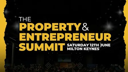 The Property & Entrepreneur Summit - 5th Wave!