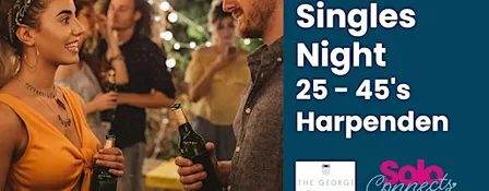Solo Connects  - Singles Event in Harpenden for 25-45s