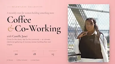 Coffee + Co-Working with Camille Janei