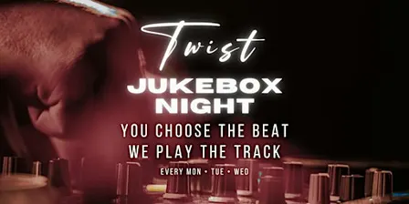 Jukebox Night @ Twist
