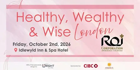 Healthy, Wealthy, Wise - London ON