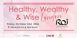 Healthy, Wealthy, Wise - London ON