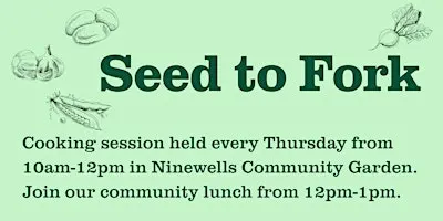 Seed to Fork - Seasonal Cookery