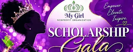 My Girl Scholarship Gala