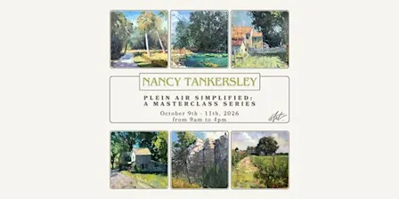 Plein Air Simplified: A Masterclass with Nancy Tankersley