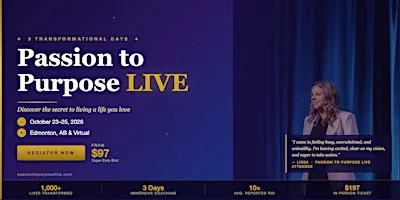 Passion to Purpose Live | Business Growth Event for Entrepreneurs