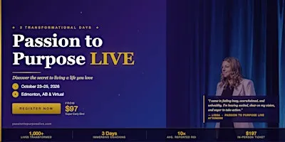 Passion to Purpose Live | Business Growth Event for Entrepreneurs