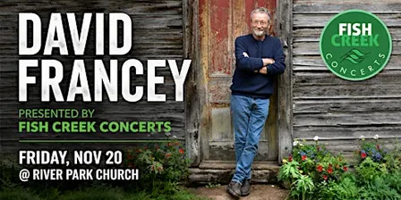 Fish Creek Concerts presents David Francey