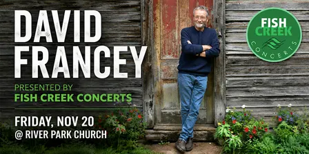 Fish Creek Concerts presents David Francey