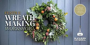 Festive Wreath Making at The Table For The Nation - Cathedral Craft Club