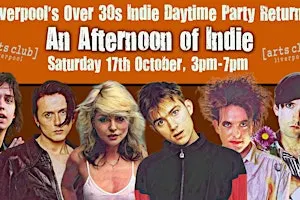 LIVERPOOL An Afternoon of Indie:  17 October, 3pm-7pm (Over 30s Only)
