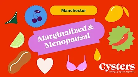 Marginalised & Menopausal - Manchester
