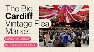 The Big Cardiff Vintage Flea Market